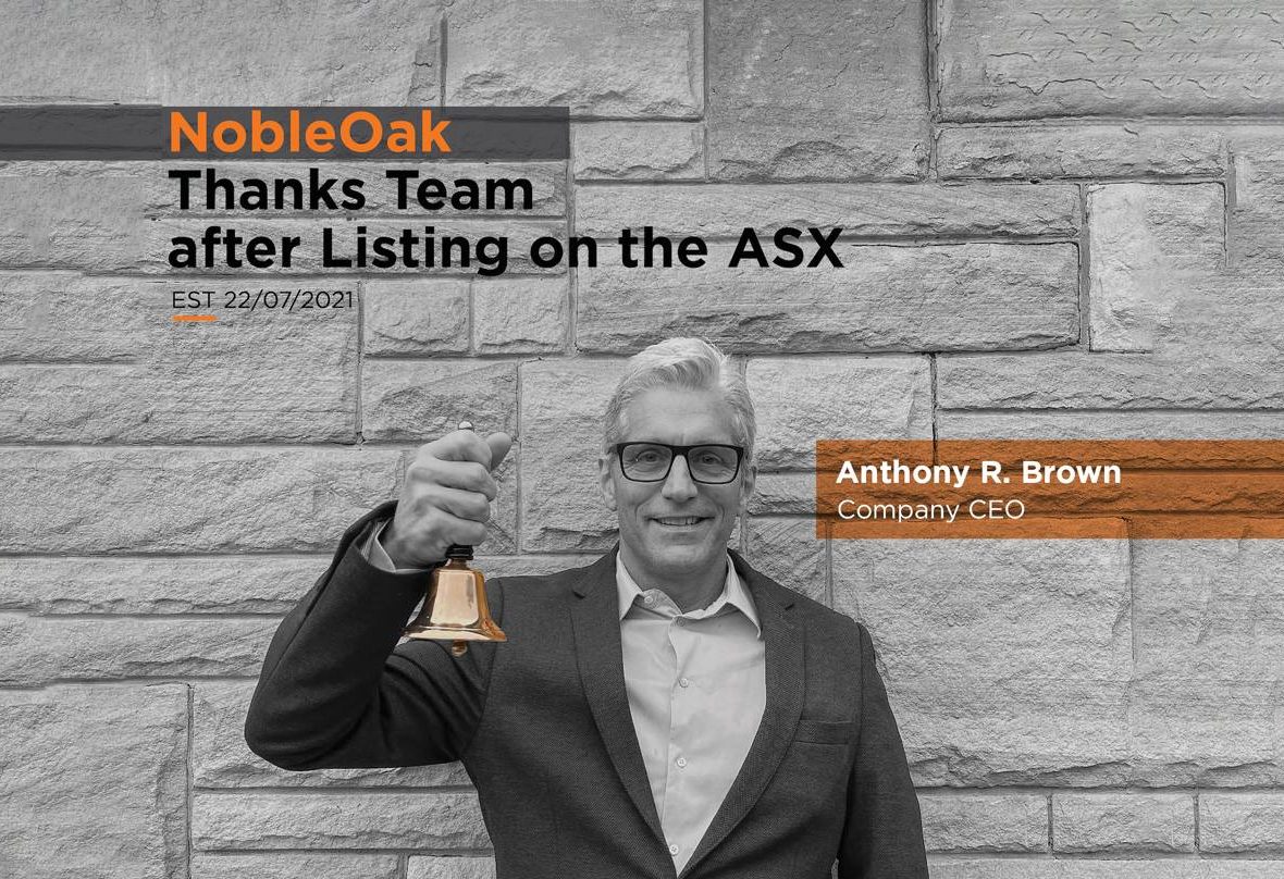 NobleOak – Thanks ASX Listing Team