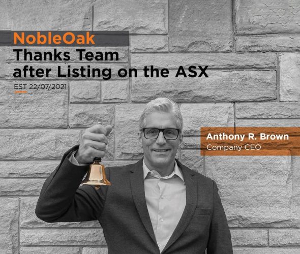 NobleOak – Thanks ASX Listing Team