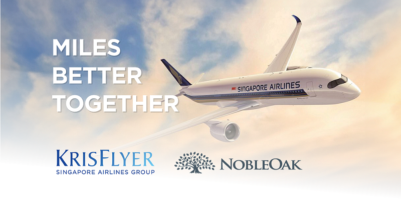 NobleOak and KrisFlyer – Miles Better Together!